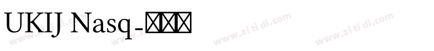 UKIJ Nasq字体转换